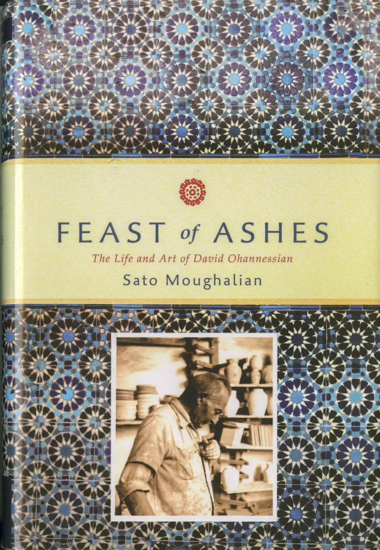 Book cover "Feast of Ashes: The life and art of David Ohannessian"
